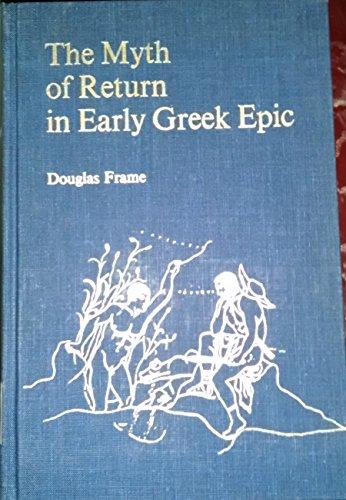 Book The myth of return in early Greek epic free