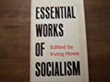 Book Essential works of socialism (A Yale paperbound) free