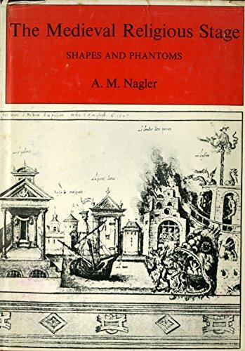 Book The Medieval Religious Stage: Shapes And Phantoms free