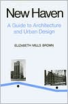 Book New Haven: A Guide to Architecture and Urban Design: 15 Illustrated Tours free