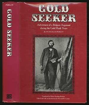 Book Gold Seeker: Adventures of a Belgian Argonaut during the Gold Rush Years (Yale Western Americana Series) free