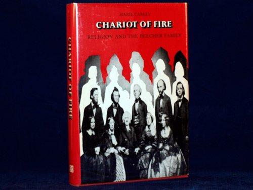Book Chariot of Fire: Religion and the Beecher Family free
