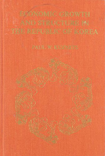 Book Economic growth and structure in the Republic of Korea (A Publication of the Economic Growth Center, Yale University) free