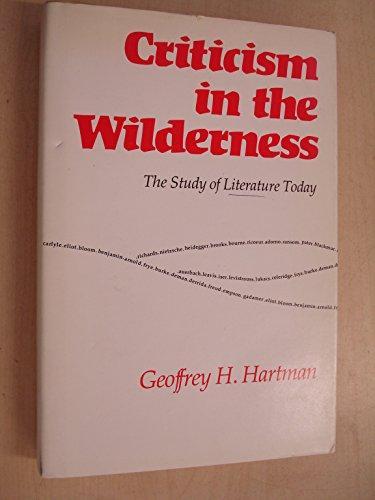 Book Criticism in the wilderness: The study of literature today free