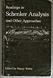 Book Readings in Schenker Analysis and Other Approaches free