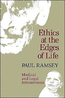 Book Ethics at the Edges of Life: Medical and Legal Intersections (Bampton Lectures in America) free