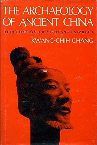 Book The Archaeology of Ancient China (Yale Paperbound) free
