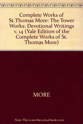 Book The Tower Works: Devotional Writings (Yale Edition of the Complete Works of St.Thomas More) free