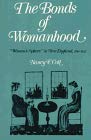 Book The Bonds of Womanhood: "Woman`s Sphere" in New England, 1780-1835 free
