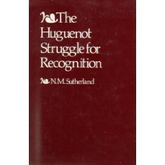 Book The Huguenot struggle for recognition free