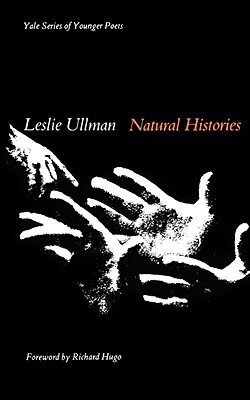 Book Natural Histories (Yale Series of Younger Poets) free