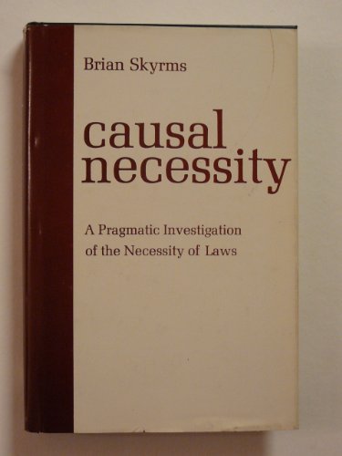 Book Causal necessity: A pragmatic investigation of the necessity of laws free