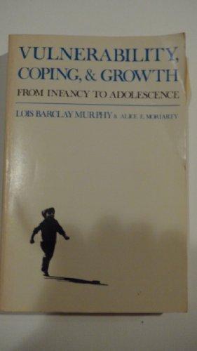 Book Vulnerability, Coping And Growth: From Infancy To Adolescence free