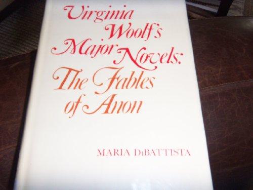 Book Virginia Woolf's Major Novels: The Fables Of Anon free