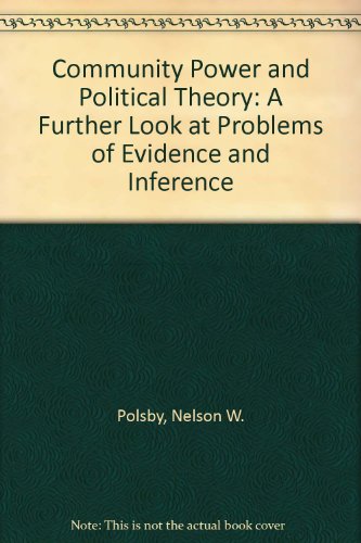 Book Community Power And Political Theory: A Further Look At Problems Of Evidence And Inference free