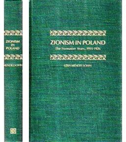 Book Zionism in Poland: The Formative years, 1915-1926 free
