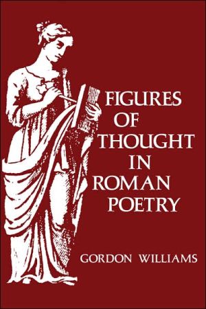 Book Figures of Thought in Roman Poetry free