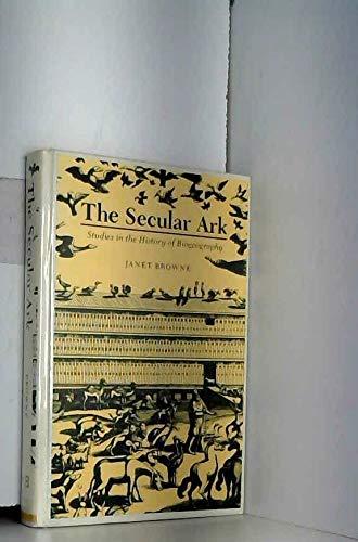 Book The Secular Ark: Studies in the History of Biogeography free