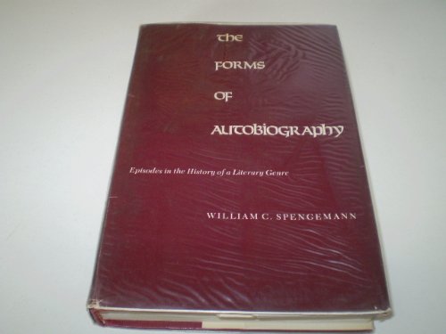 Book The forms of autobiography: Episodes in the history of a literary genre free