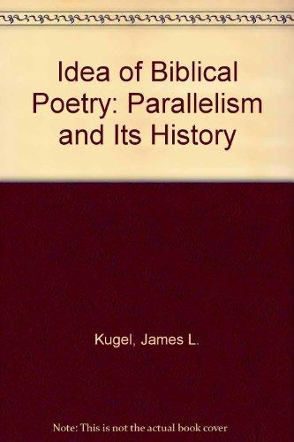 Book The idea of biblical poetry: Parallelism and its history free