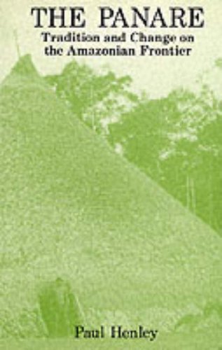 Book The Panare: Tradition and Change on the Amazonian Frontier free