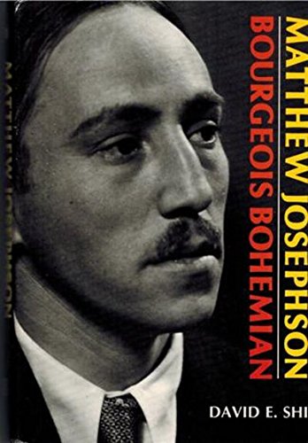 Book Matthew Josephson, Bourgeois Bohemian free