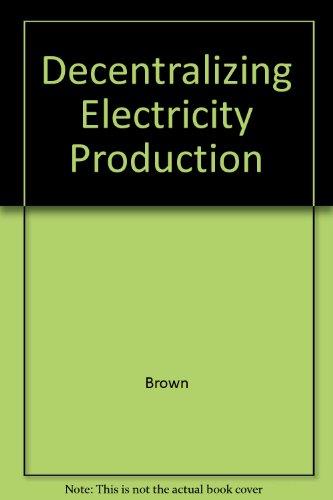 Book Decentralizing Electricity Production free