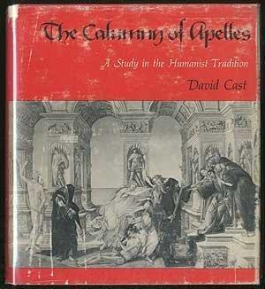 Book The Calumny of Apelles: A study in the humanist tradition (Yale publications in the history of art) free