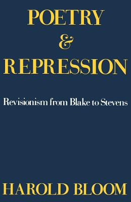 Book Poetry and Repression: Revisionism from Blake to Stevens free