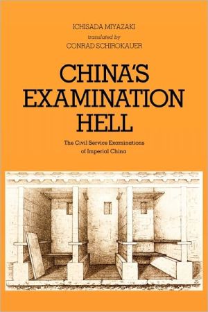 Book China's Examination Hell: The Civil Service Examinations of Imperial China free