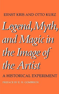 Book Legend, Myth, and Magic in the Image of the Artist: A Historical Experiment free