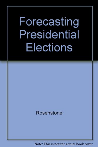 Book Forecasting Presidential Elections free