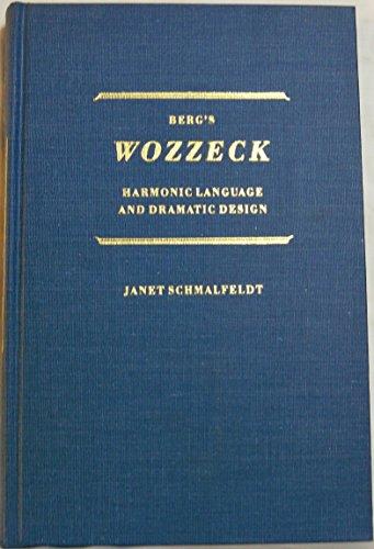 Book Berg's Wozzeck: Harmonic language and dramatic design free