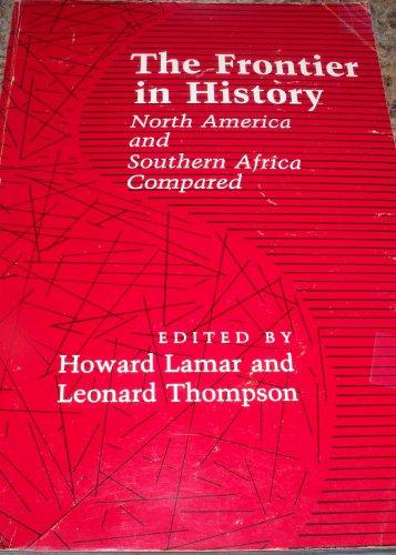 Book The Frontier in History: North America and Southern Africa Compared free