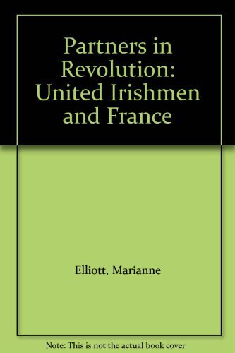 Book Partners in revolution: The United Irishmen and France free