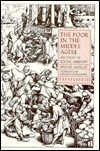 Book The Poor in the Middle Ages: An Essay in Social History free