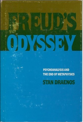 Book Freud's Odyssey: Psychoanalysis and the End of Metaphysics free