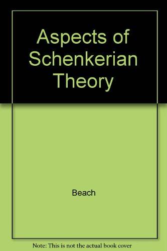 Book Aspects Of Schenkerian Theory free