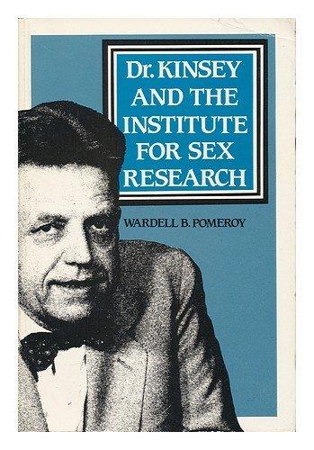 Book Dr. Kinsey And The Institute For Sex Research free