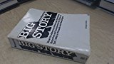 Book Big Story: How the American Press and Television Reported and Interpreted the Crisis of Tet 1968 in Vietnam and Washington free