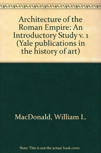 Book The architecture of the Roman Empire (Yale publications in the history of art) free