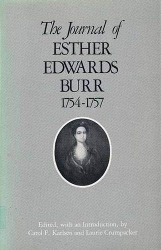 Book The Journal of Esther Edwards Burr, 1754-1757 free