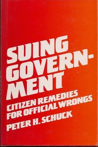 Book Suing Government: Citizen Remedies for Official Wrongs free