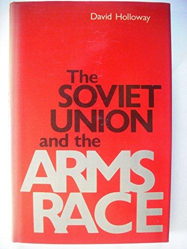 Book The Soviet Union and the arms race free