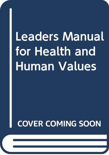 Book Leaders Manual For Health And Human Values free