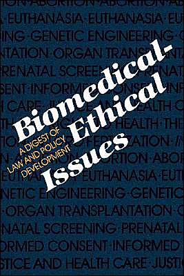 Book Biomedical-Ethical Issues: A Digest of Law and Policy Development (Medical Ethics) free