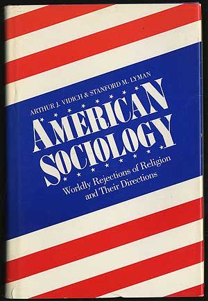 Book American Sociology: Worldly Rejections of Religion and Their Directions free