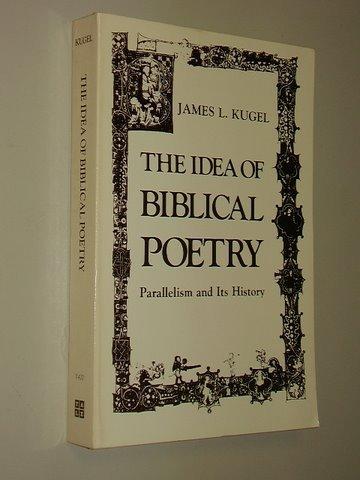 Book The Idea Of Biblical Poetry: Parallelism And Its History free