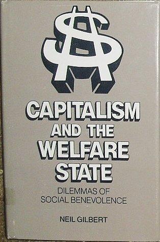 Book Capitalism and the welfare state: Dilemmas of social benevolence free