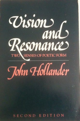 Book Vision and Resonance: Two Senses of Poetic Form free